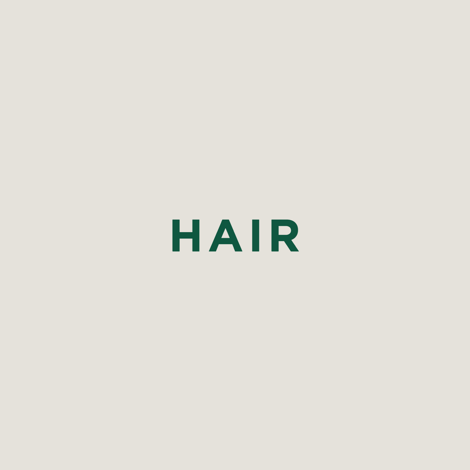 HAIR